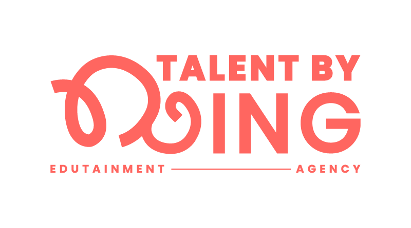 Talent by Doing — Edutainment Agency
